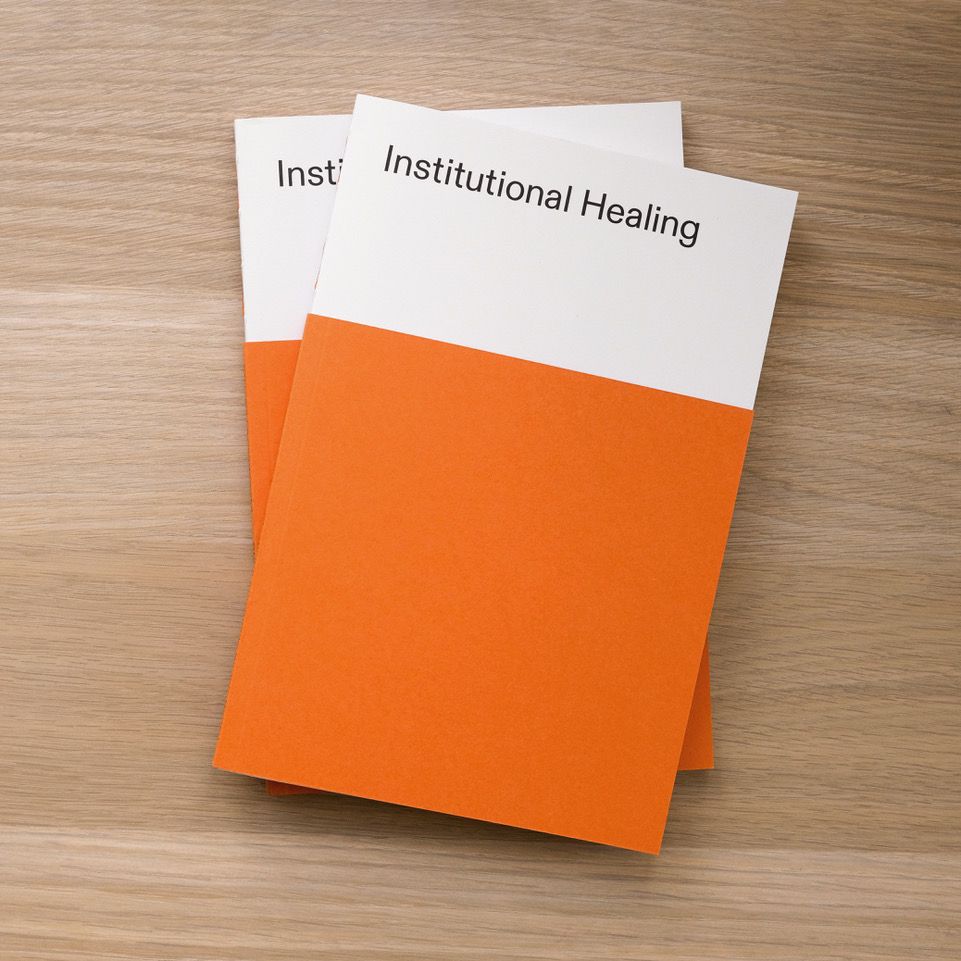 Institutional Healing